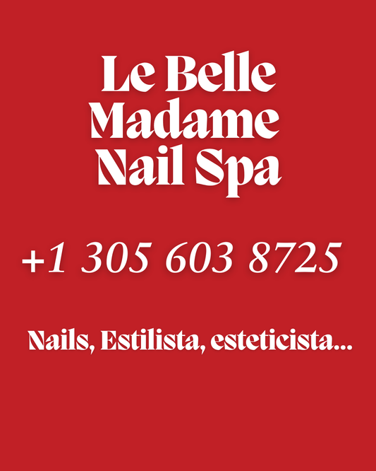 Le Belle Madame Nail Spa